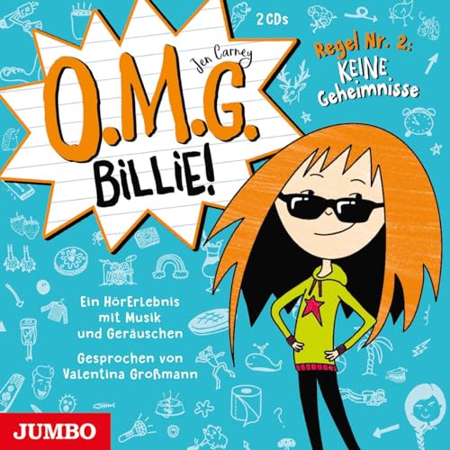 O.M.G. Billie! - Regel Nr. 2: Keine Geheimnisse: Band 2 von Jumbo Neue Medien + Verla