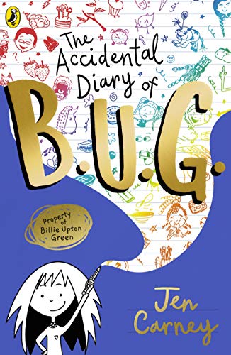 The Accidental Diary of B.U.G. (The Accidental Diary of B.U.G., 1) von Puffin
