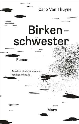 Birkenschwester: Roman