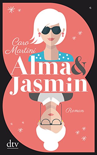 Alma & Jasmin: Roman