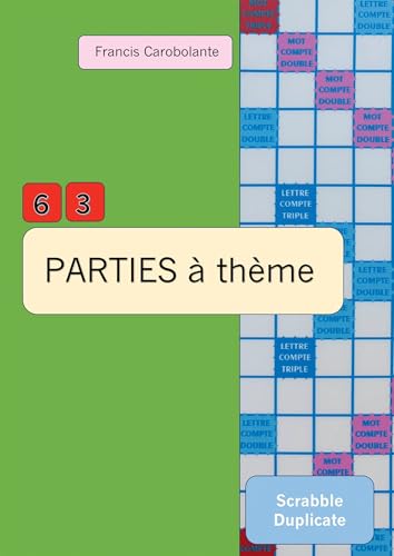 Scrabble duplicate - 63 parties à thème von BOOKELIS