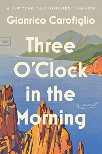 Three O'Clock in the Morning: A Novel Three O'Clock in the Morning: A Novel von HARPER COLLINS USA