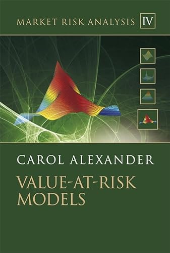 Market Risk Analysis: Volume IV: Value at Risk Models (Wiley Finance Series, Band 4) von Wiley