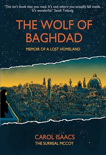 The Wolf of Baghdad: Memoir of a Lost Homeland