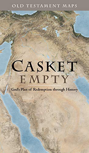 CASKET EMPTY: Old Testament Maps CASKET EMPTY: Old Testament Maps