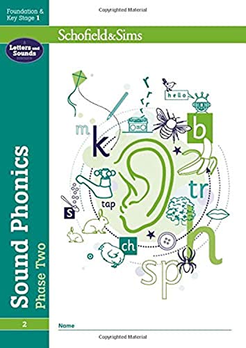 Sound Phonics Phase Two: EYFS/KS1, Ages 4-6: 2 von Schofield & Sims Ltd