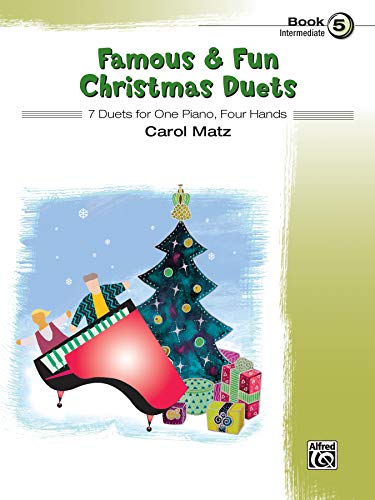 Famous & Fun Christmas Duets, Book 5: 7 Duets for One Piano, Four Hands