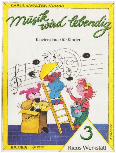Ricos Werkstatt Band 3 Musik wird lebendig von Ricordi