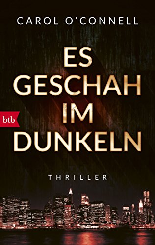 Es geschah im Dunkeln: Thriller (Die Mallory-Serie, Band 11) von btb