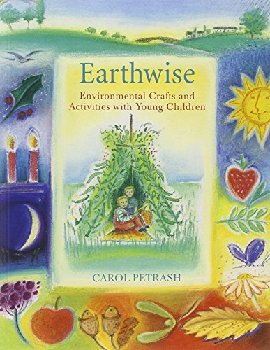 Earthwise: Environmental Crafts and Activities With Young Children