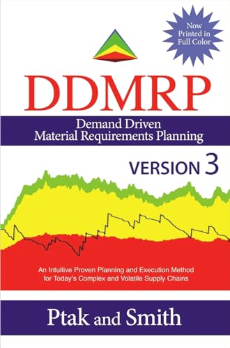 Demand Driven Material Requirements Planning (Ddmrp), Version 3