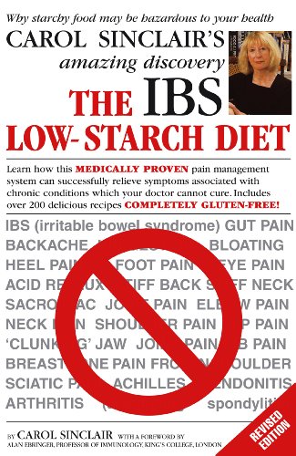 The IBS Low-Starch Diet: Why starchy food may be hazardous to your health von Vermilion