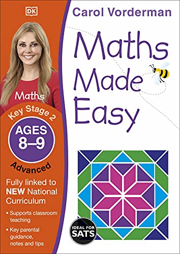 Maths Made Easy: Advanced, Ages 8-9 (Key Stage 2): Supports the National Curriculum, Maths Exercise Book (Made Easy Workbooks)