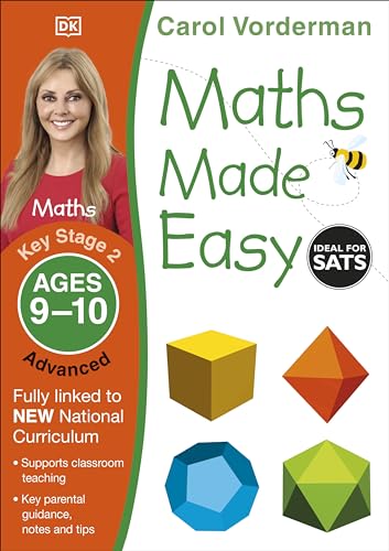 Maths Made Easy: Advanced, Ages 9-10 (Key Stage 2): Supports the National Curriculum, Maths Exercise Book (Made Easy Workbooks)