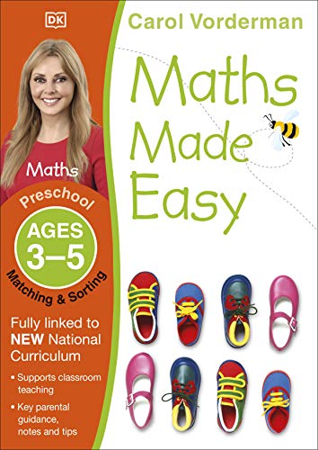 Maths Made Easy: Matching & Sorting, Ages 3-5 (Preschool): Supports the National Curriculum, Maths Exercise Book (Made Easy Workbooks) von DK Children
