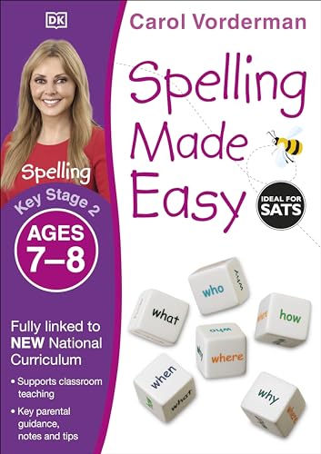 Spelling Made Easy, Ages 7-8 (Key Stage 2): Supports the National Curriculum, English Exercise Book (Made Easy Workbooks)