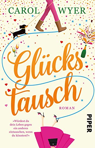 Glückstausch: Roman