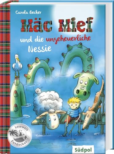 Mäc Mief und die ungeheuerliche Nessie: Schaf Mäc Mief und Hütehund Bonnie ermitteln wieder – lustiges Kinderbuch von 6 - 8 Jahren: Schaf Mäc Mief und ... Kinderbuch für Kinder von 6 - 8 Jahren