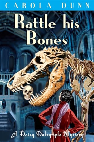 Rattle his Bones (Daisy Dalrymple)