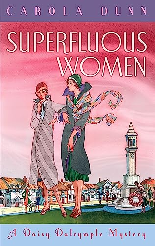 Superfluous Women: A Daisy Dalrymple Mystery von Constable