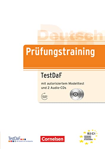 Prüfungstraining DaF - B2/C1: TestDaF - Übungsbuch mit autorisiertem Modelltest und CDs