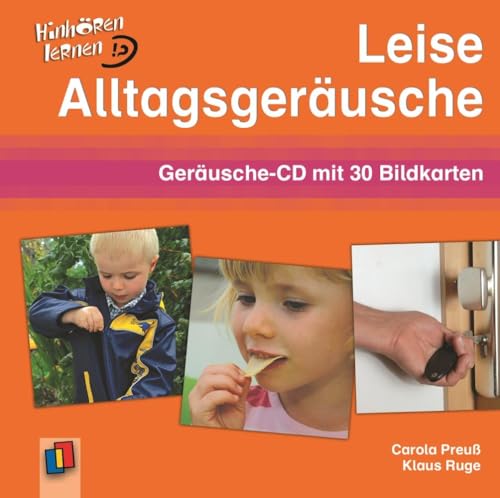 Leise Alltagsgeräusche: Geräusche-CD mit 30 Bildkarten (Hinhören lernen) von Verlag An Der Ruhr