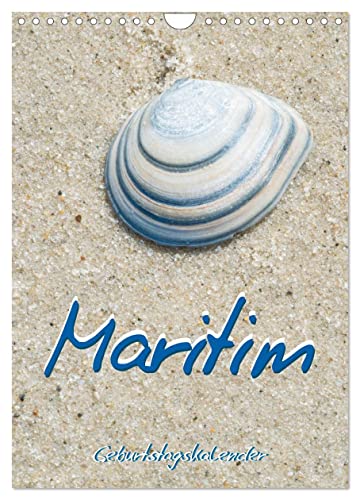 Maritim - Geburtstagskalender (Wandkalender 2024 DIN A4 hoch), CALVENDO Monatskalender von CALVENDO