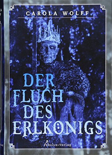 Der Fluch des Erlkönigs Der Fluch des Erlkönigs