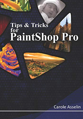 Tips & Tricks for PaintShop Pro