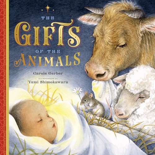 The Gifts of the Animals: A Christmas Tale von Familius