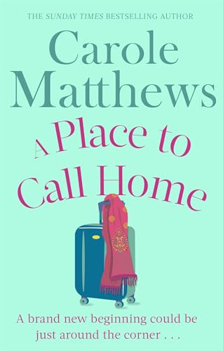 A Place to Call Home: The moving, uplifting story from the Sunday Times bestseller A Place to Call Home: The moving, uplifting story from the Sunday Times bestseller