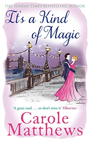 It's a Kind of Magic: The perfect rom-com from the Sunday Times bestseller It's a Kind of Magic: The perfect rom-com from the Sunday Times bestseller