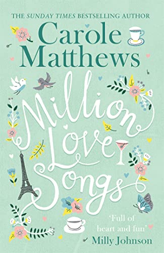 Million Love Songs: The laugh-out-loud, feel-good read from the Sunday Times bestseller von Little, Brown Book Group