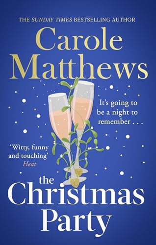 The Christmas Party: The festive, feel-good rom-com from the Sunday Times bestseller (Christmas Fiction)