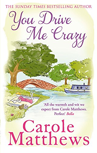You Drive Me Crazy: The funny, touching story from the Sunday Times bestseller von Sphere