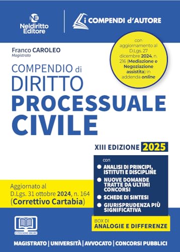 Compendio di procedura civile aggiornato al decreto correttivo Cartabia 2024/2025 II edizione. Con espansione online (I compendi d'autore) von Neldiritto Editore