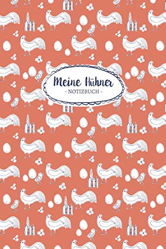 Meine Hühner: Notizbuch mit Bestandsregister, Legeliste für 2 Jahre, Bestandsbuch & mehr für Hühnerhalter, ca. A5, 100 Seiten, roter Hintergrund mit weißen Hühnern Meine Hühner: Notizbuch mit Bestandsregister, Legeliste für 2 Jahre, Bestandsbuch & mehr für Hühnerhalter, ca. A5, 100 Seiten, roter Hintergrund mit weißen Hühnern
