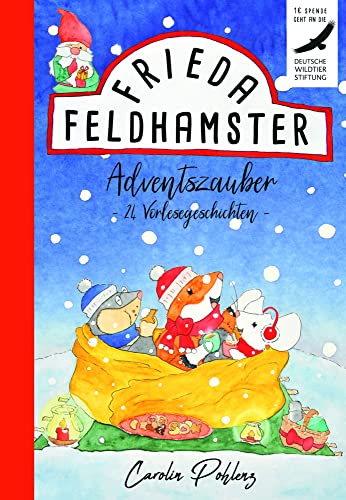 Frieda Feldhamster - Adventszauber: 24 Vorlesegeschichten von bpa media GmbH (Nova MD)