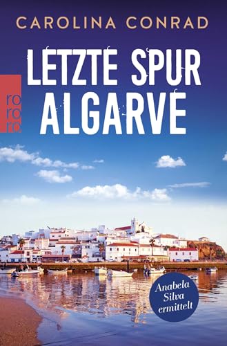 Letzte Spur Algarve: Anabela Silva ermittelt