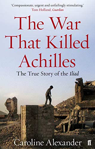 The War That Killed Achilles von Faber
