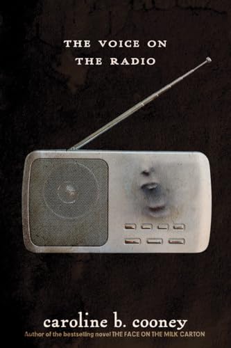 The Voice on the Radio (The Face on the Milk Carton Series)