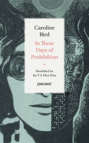 In These Days of Prohibition von Carcanet Press