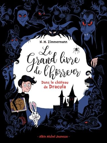 Le grand livre de l'horreur, Tome 1 : Dans le château de Dracula