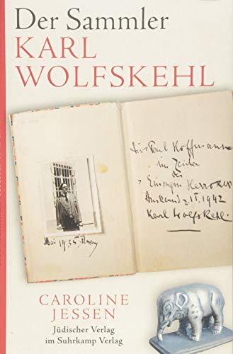 Der Sammler Karl Wolfskehl von Juedischer Verlag