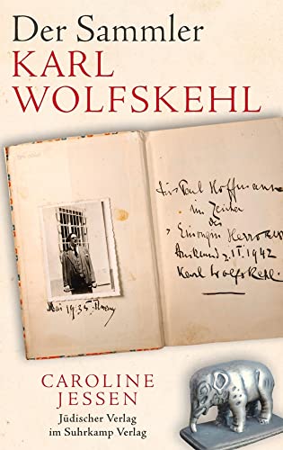 Der Sammler Karl Wolfskehl von Juedischer Verlag