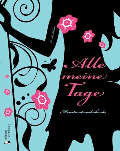 Alle meine Tage - Menstruationskalender Alle meine Tage - Menstruationskalender