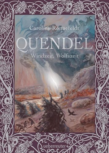 Quendel - Windzeit, Wolfszeit (Quendel, Bd. 2) von Ueberreuter Verlag