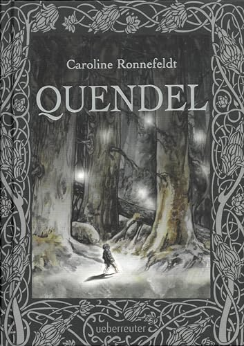 Quendel (Quendel, Bd. 1)