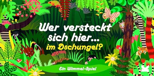 Wer versteckt sich hier im Dschungel? Ein Wimmel-Spiel