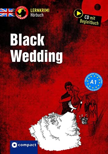 Black Wedding: Englisch A1 (Compact Lernkrimi Hörbuch)